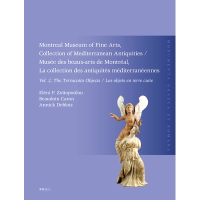 预订 Montreal Museum of Fine Arts, Collection of Mediterranean Antiquities, Vol. 2, The Terracotta Collection: Musée de