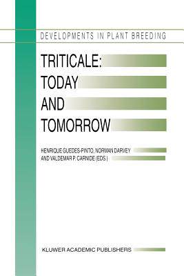 预订 Triticale: Today and Tomorrow