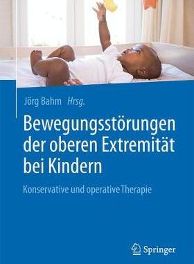 预订 Bewegungsstörungen der oberen Extremität bei Kindern