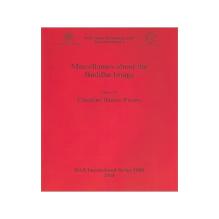 [预订]Miscellanies about the Buddha Image 9781407303680