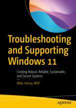 【预订】Troubleshooting and Supporting Windows 11 9781484287279