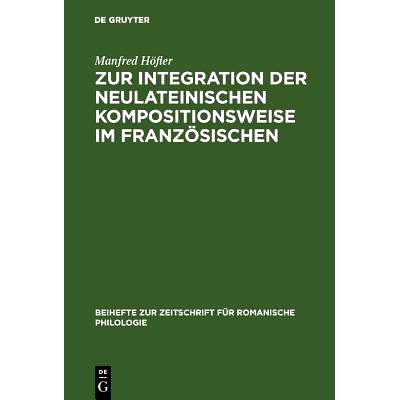 预订 Zur Integration der neulateinischen Kompositionsweise im Französischen: Dargestellt an den Bildungen auf -(o)manie