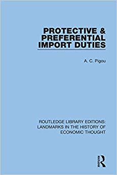 【预售】Protective and Preferential Import Duties