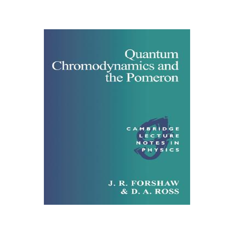 【预售】Quantum Chromodynamics and the Pomeron