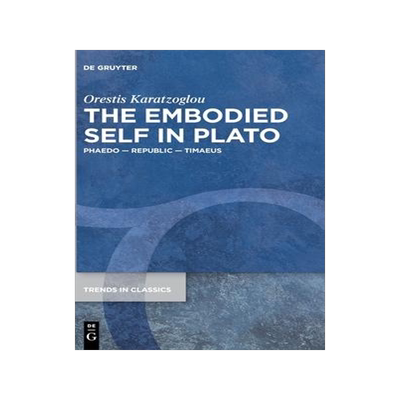 [预订]The Embodied Self in Plato 9783110737400
