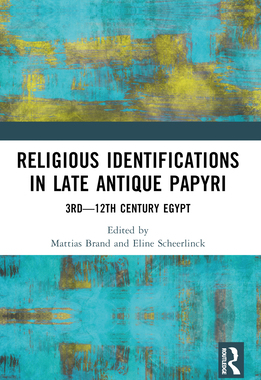 预订 Religious Identifications in Late Antique Papyri