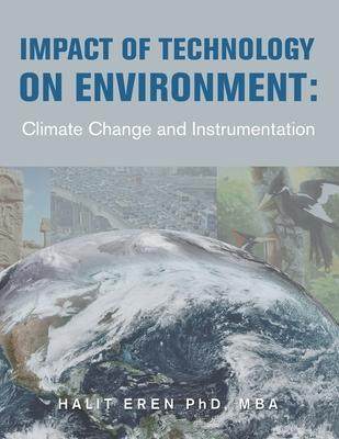 [预订]Impact of Technology on Environment: Climate Change and Instrumentation 9781669886419