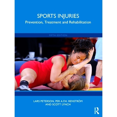 预订 Sports Injuries: Prevention, Treatment and Rehabilitation 运动损伤：预防、治疗与康复 第5版: 9780367522049