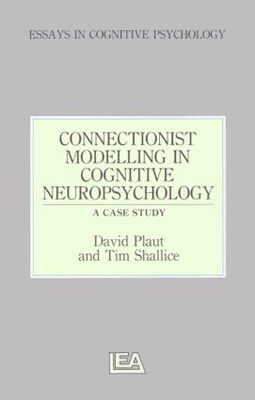 【预订】Connectionist Modelling in Cognitive Neuropsychology: A Case Study