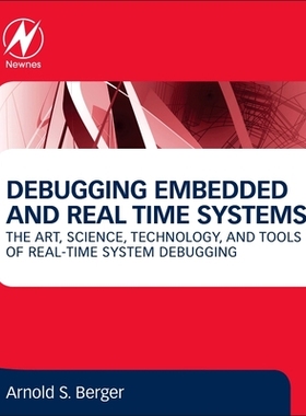 【预订】Debugging Embedded and Real-Time Systems