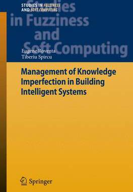 【预订】Management of Knowledge Imperfection in Building Intelligent Systems