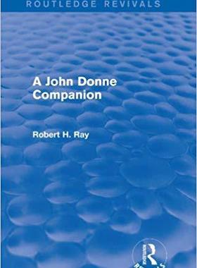【预售】A John Donne Companion (Routledge Revivals)