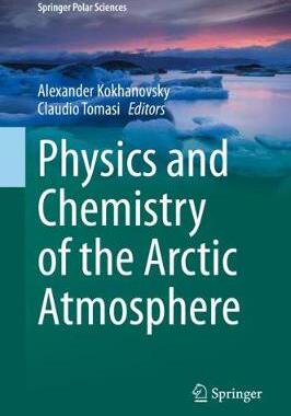 【预订】Physics and Chemistry of Arctic Atmosphere