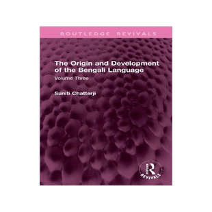 预订 The Origin and Development of the Bengali Language: Volume Three