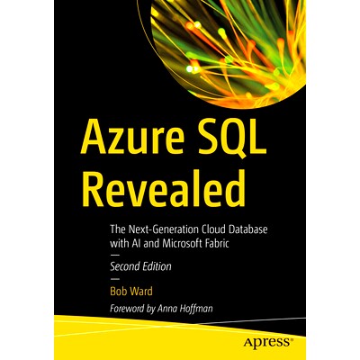 预订 Azure SQL Revealed: The Next-Generation Cloud Database with AI and Microsoft Fabric Azure SQL 揭秘:下一代云数据库