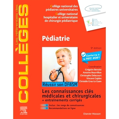 预订 Pédiatrie : réussir son DFASM : les connaissances clés médicales et chirurgicales + entraînements corrigés, c