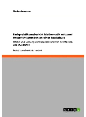 预订 Fachpraktikumsbericht Mathematik mit zwei Unterrichtsstunden an einer Realschule: 9783656158639