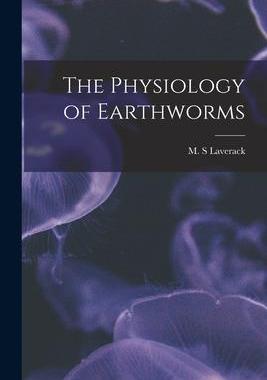 [预订]The Physiology of Earthworms 9781014068187