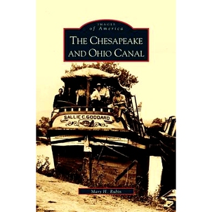 预订 Chesapeake and Ohio Canal: 9781531610869