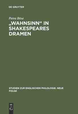【预订】Wahnsinn in Shakespeares Dramen 9783484450097