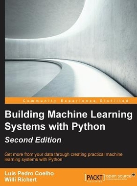 预订 Building Machine Learning Systems with Python - Second Edition: 9781784392772