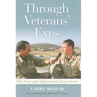 预订 Through Veterans’ Eyes: The Iraq and Afghanistan Experience 老兵眼中的伊拉克和阿富汗战争: 9781597974868