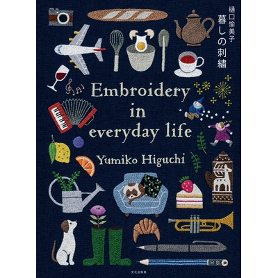 预订 Embroidering Life: Stitching Patterns and Projects for Every Season: 9781645474104
