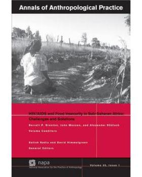 【预订】Annals of Anthropological Practice - Hiv/Aids and Food Insecurity in Sub-Saharan Africa - Challenges and S...