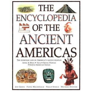 预订 Life America’s Native Ancient The Inca Arctic the Americas Everyday Aztec Peoples Maya Encyclopedia