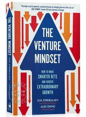 预订 The Venture Mindset: How to Make Smarter Bets and Achieve Extraordinary Growth风险投资心态：如何做出更明智的投资并