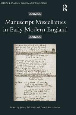 【预订】Manuscript Miscellanies in Early Modern England