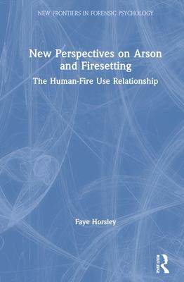 [预订]New Perspectives on Arson and Firesetting 9780367407100