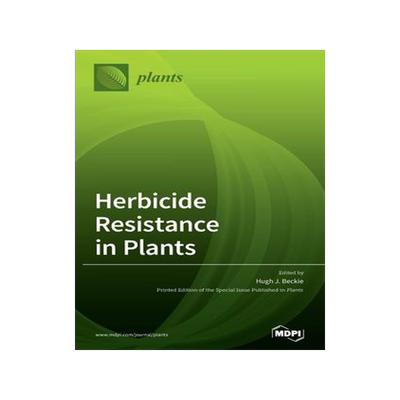 [预订]Herbicide Resistance in Plants 9783039360086