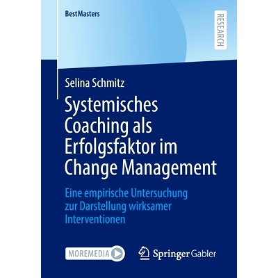 预订 Systemisches Coaching ALS Erfolgsfaktor Im Change Management: Eine Empirische Untersuchung Zur Darstellung Wirksame