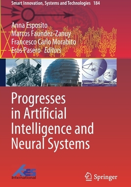 【预订】Progresses in Artificial Intelligence and Neural Systems 9789811550959