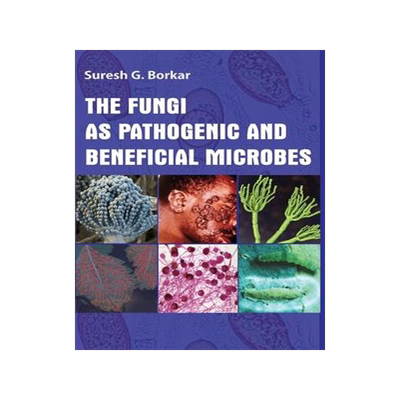 [预订]The Fungi As Pathogenic And Beneficial Microbes 9789391383831