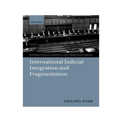 【预售】Judicial Integration and Fragmentation in the