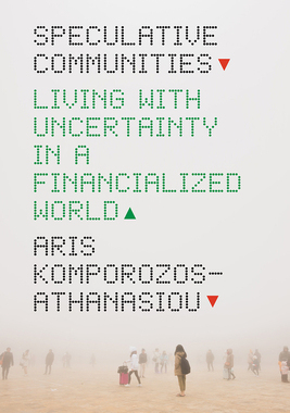 【预订】Speculative Communities 9780226816029