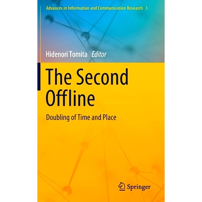 预订 The Second Offline: Doubling of Time and Place *次离线：时间与地点加倍: 9789811624247