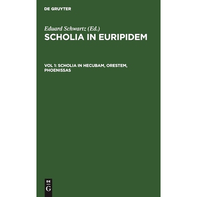 预订 Scholia in Hecubam, Orestem, Phoenissas: 9783112394854