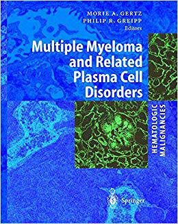 【预订】Hematologic Malignancies: Multiple Myeloma and Related Plasma Cell Disorders