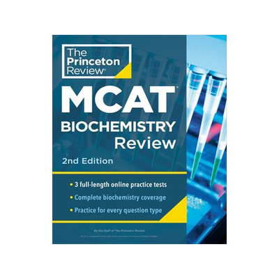 [预订]Princeton Review MCAT Biochemistry Review, 2nd Edition: Complete Content Prep + Practice Tests 9780593516218