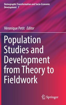 【预订】Population Studies and Development from Theory to Fieldwork