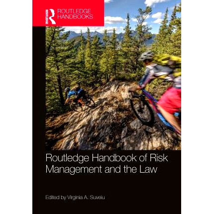 预订 Routledge Handbook of Risk Management and the Law Routledge 风险管理与法律手册: 9780815364382