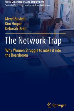 【预订】The Network Trap: Why Women Struggle to Make It Into the Boardroom