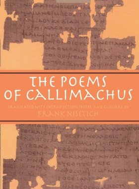 【预订】The Poems of Callimachus