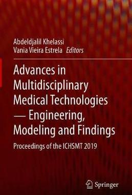 【预订】Advances in Multidisciplinary Medical Technologies ? Engineering, Modeling and Findings