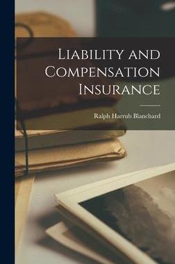 [预订]Liability and Compensation Insurance 9781016533331