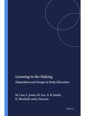 预订 Learning in the Making: Disposition and Design in Early Education 学习：早期教育的配置与设计: 9789087909666