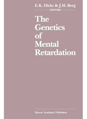 预订 The Genetics of Mental Retardation: Biomedical, Psychosocial and Ethical Issues: 9789401070959
